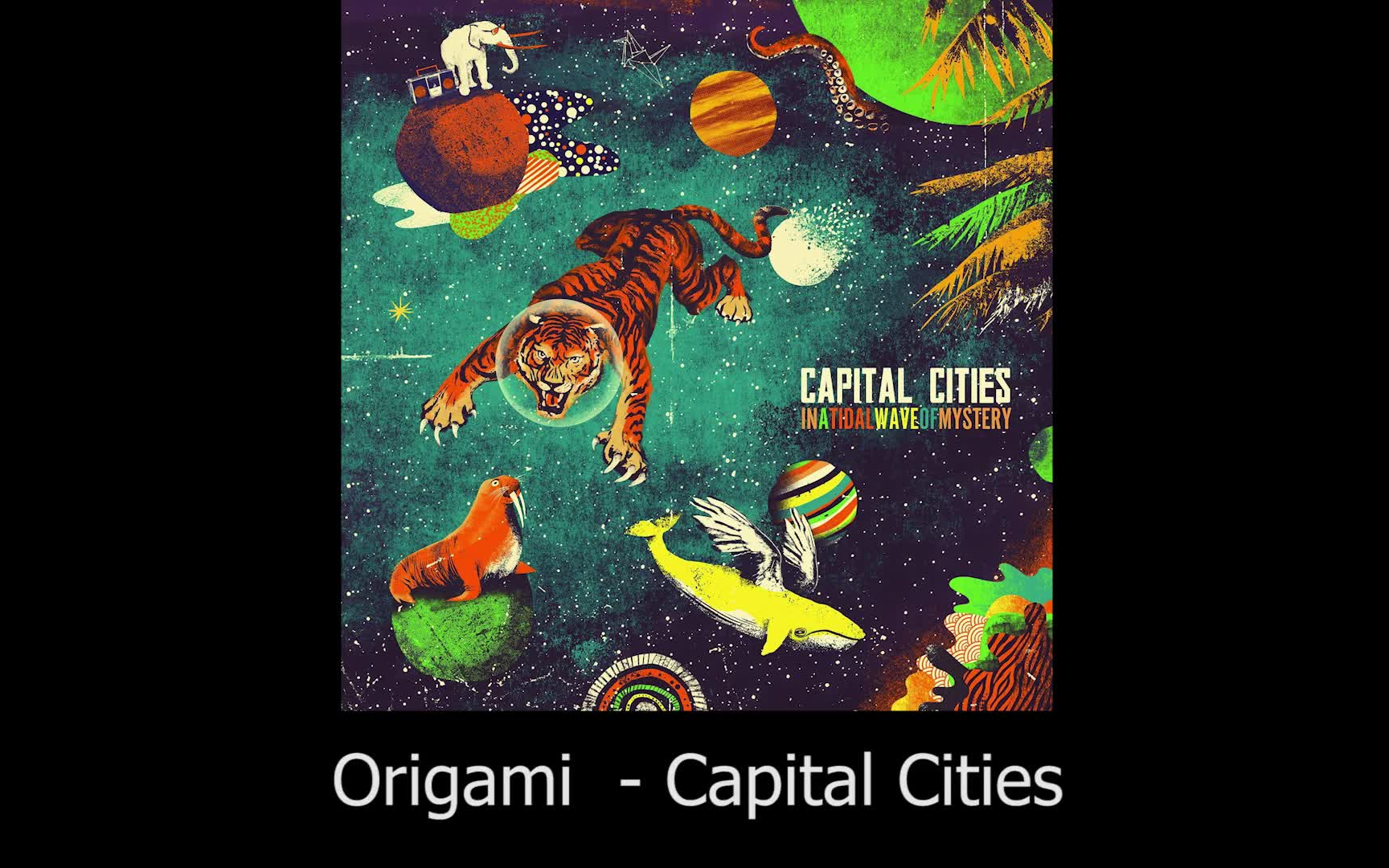 [图]【音乐推荐】Origami - Capital Cities