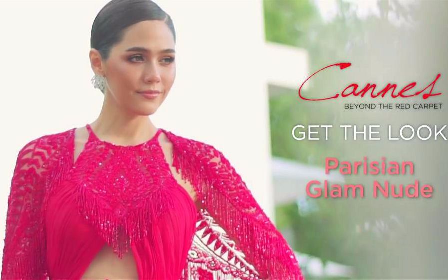 [图]Chompoo araya，Get the look - day 1 Parisian Glam Nude x Cannes 2018 ，18/05