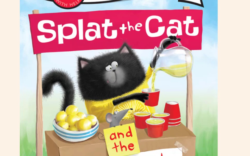 [图]【英文绘本朗读】【啪嗒猫和柠檬水摊】'Splat the Cat and the Lemonade Stand'