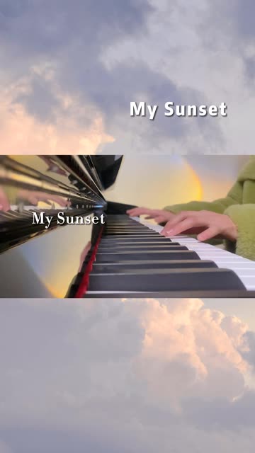「my sunset」钢琴弹奏93