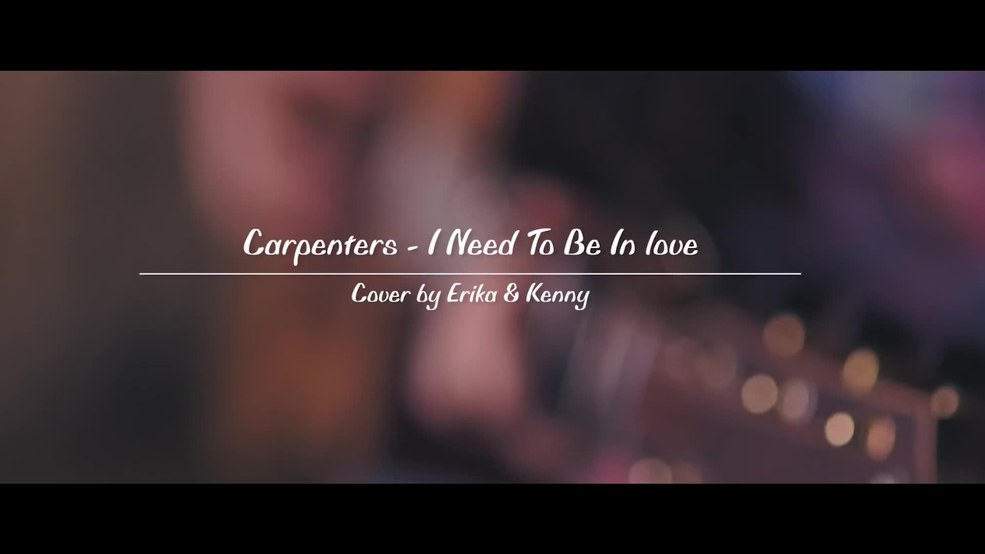 [图]Carpenters - I Need To Be In Love カーペンターズ【青春の輝き】Erika & Kenny