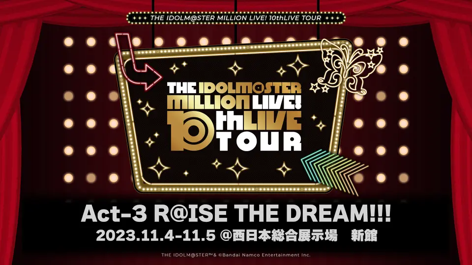 THE IDOLM@STER MILLION LIVE! 10thLIVE TOUR Act-3 R@ISE