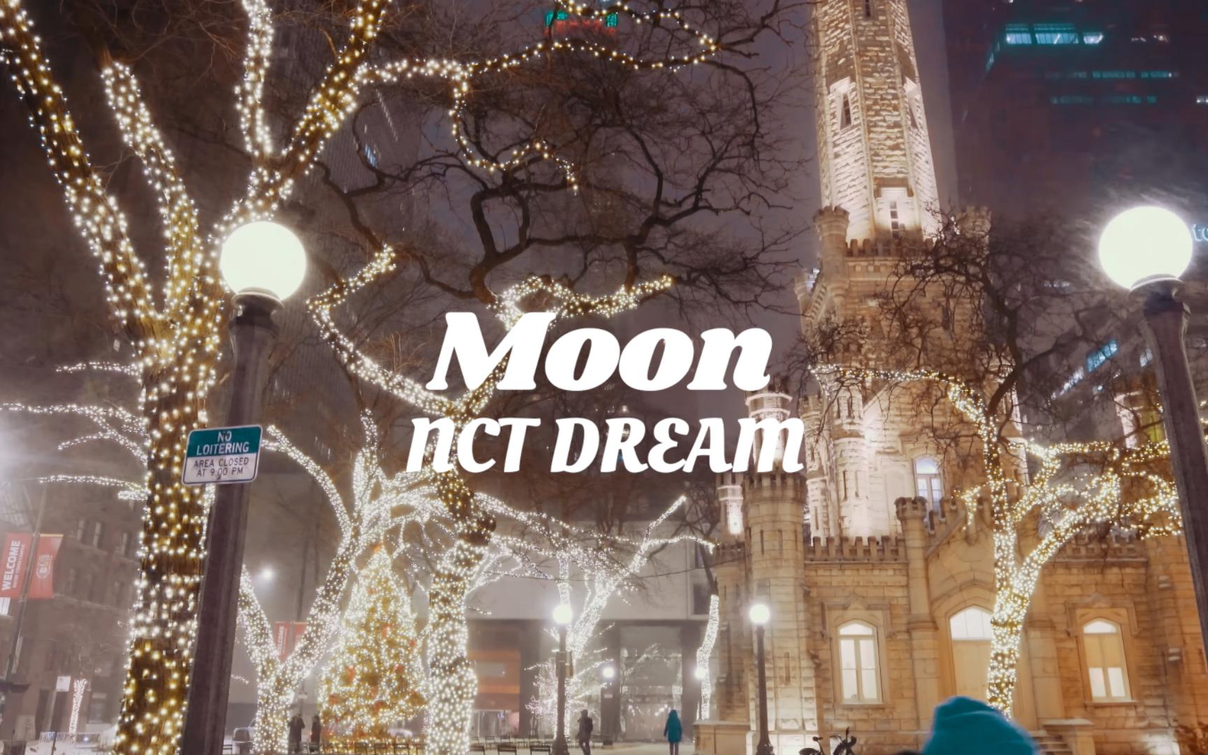 [图]【 NCTDREAM】心门（Moon）丨圣诞雪夜街头的背景音乐