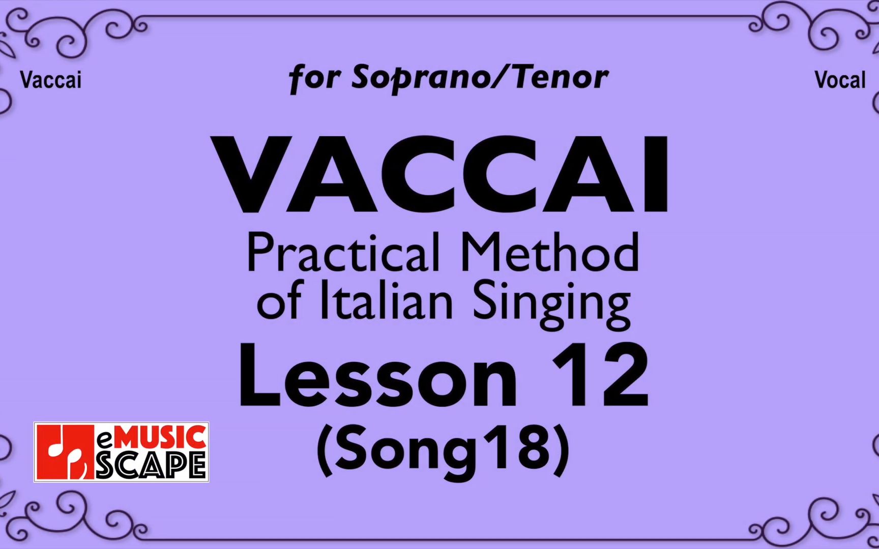 vaccai, lesson 12 - song 18. (soprano _ tenor) 声乐练声曲