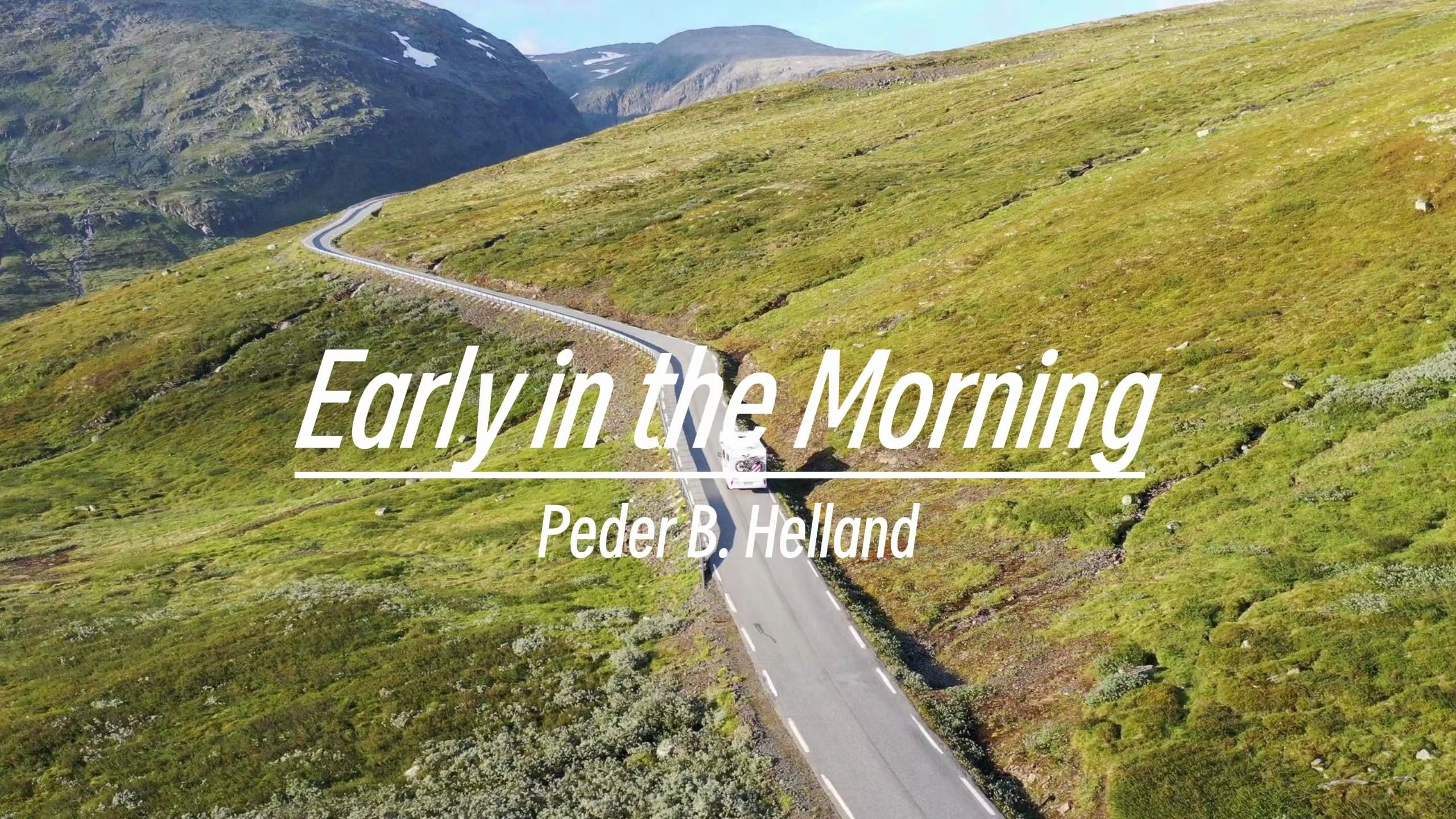 轻音乐丨纯音乐,请欣赏~early in the morning