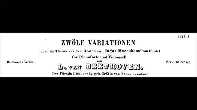 [图]【贝多芬】亨德尔《犹大·马加比》主题变奏曲 WoO.45 Beethoven Variations  from ''Judas Maccabaeus''