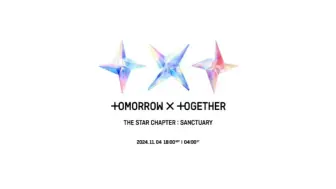 Download Video: 大黑 你真的很会玩 logo TXT241104回归 次次都有惊喜 The Star Chapter: SANCTUARY