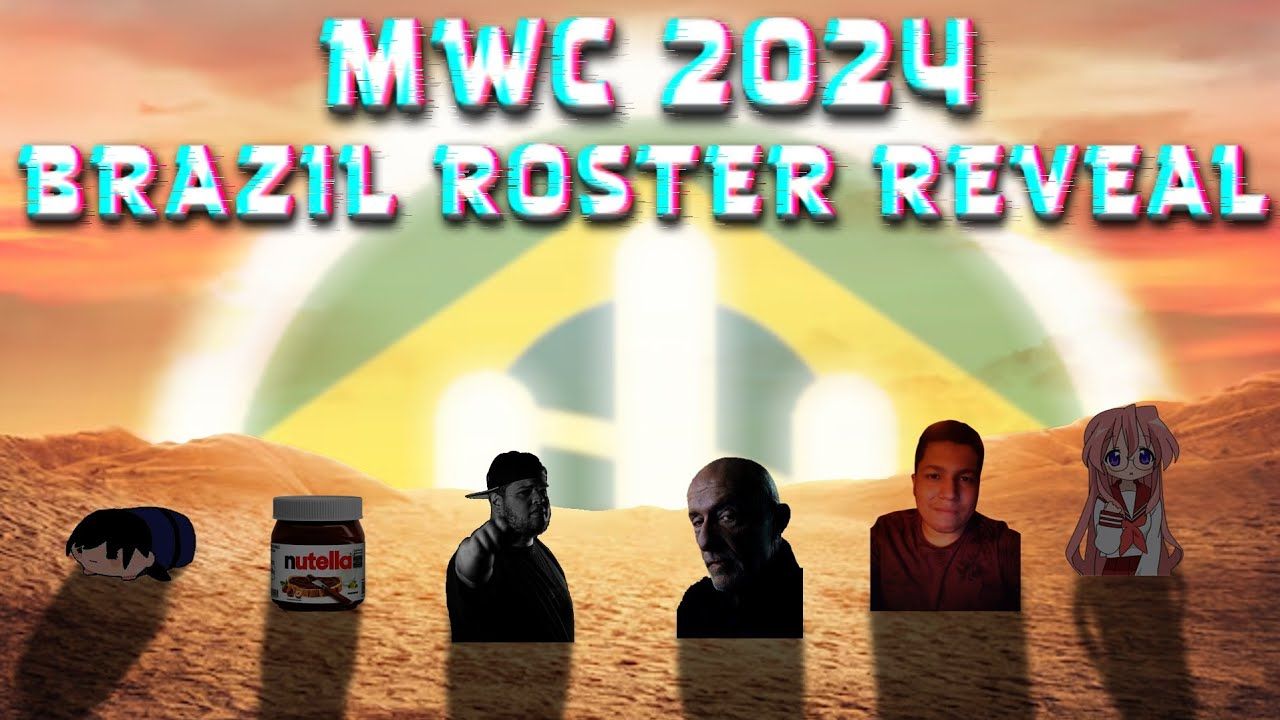 MWC 2024 Team Brazil | Roster Reveal哔哩哔哩bilibili