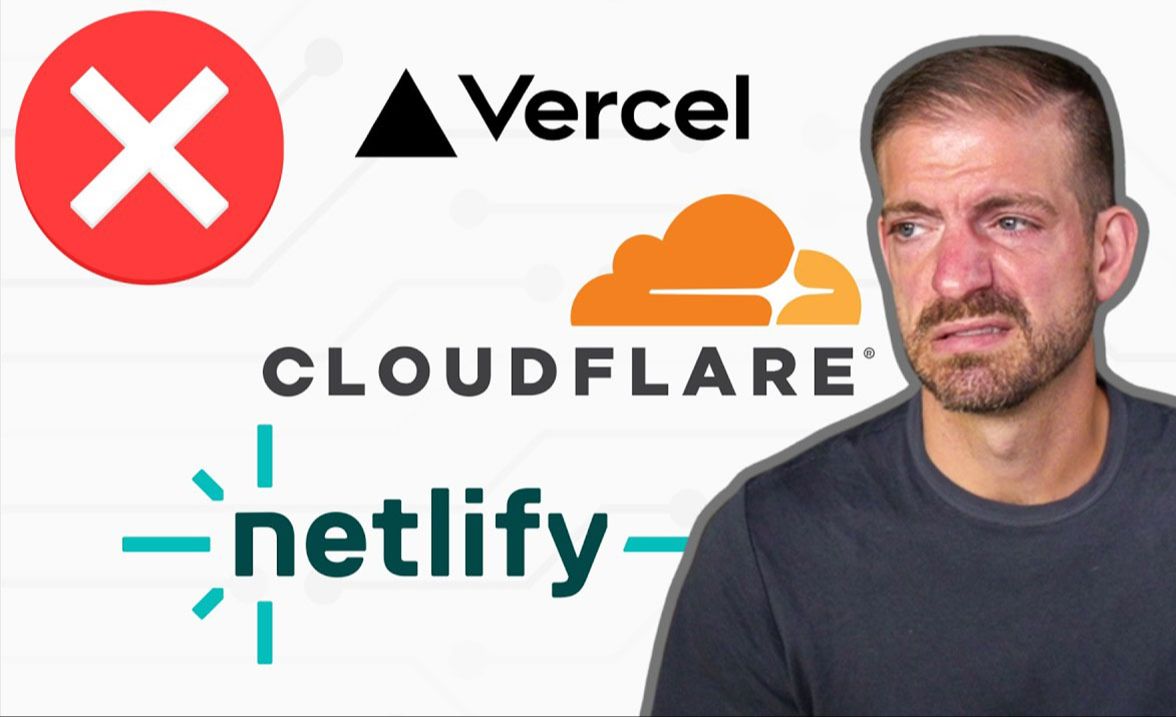 您是否应该避开 Netlify、Vercel 和 Cloudflare?哔哩哔哩bilibili