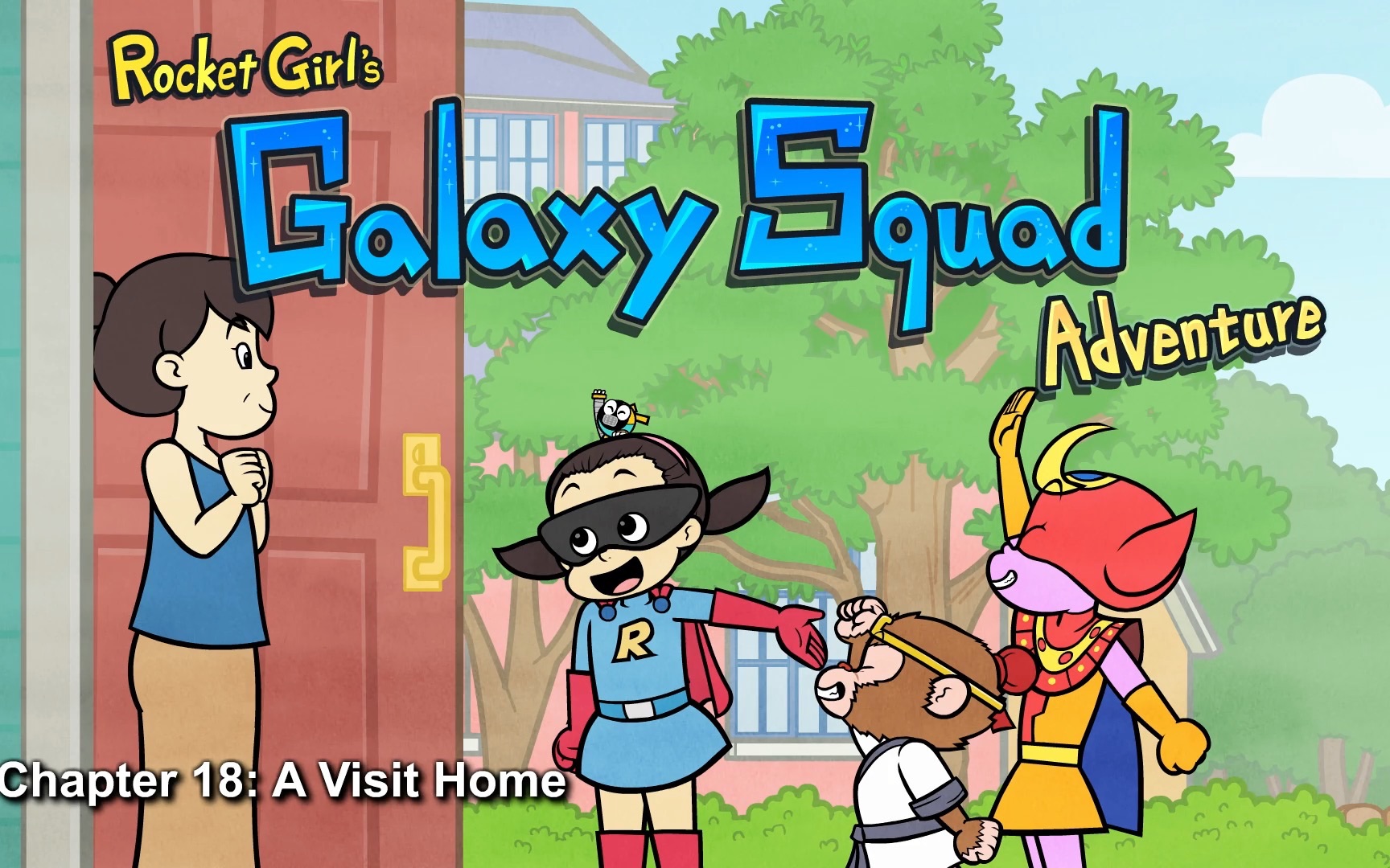 [图]Rocket Girl's Galaxy Squad Adventure 18 A Visit Home