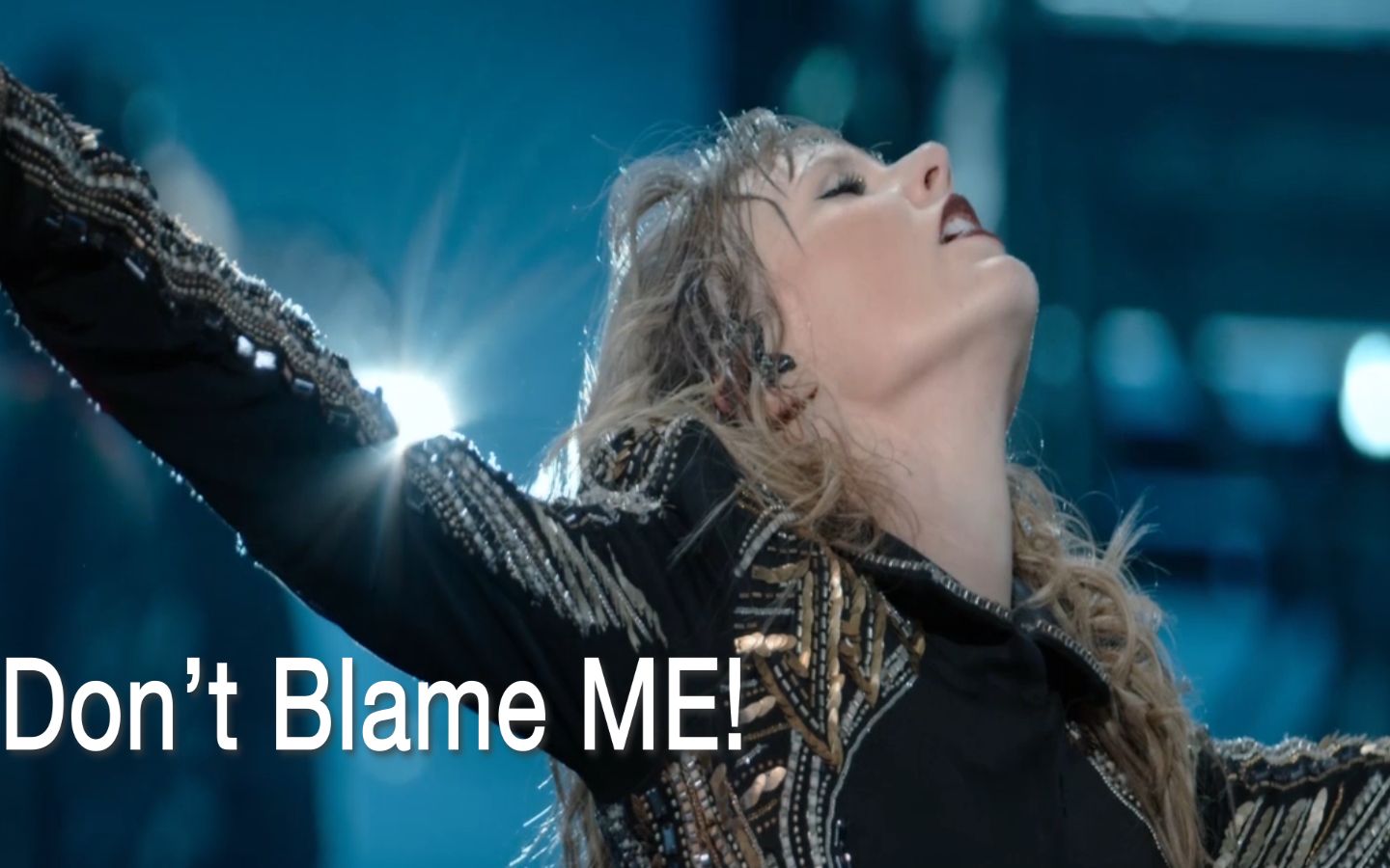 [图]Taylor Swift - Don't Blame ME!