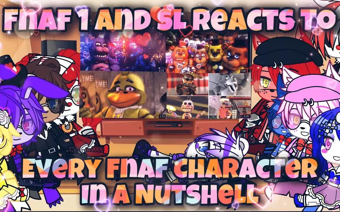 [图]【FNAF】1代和5代人物看个角色的介绍Fnaf 1 And SL React Every Fnaf Character In A Nutshell~ Gach