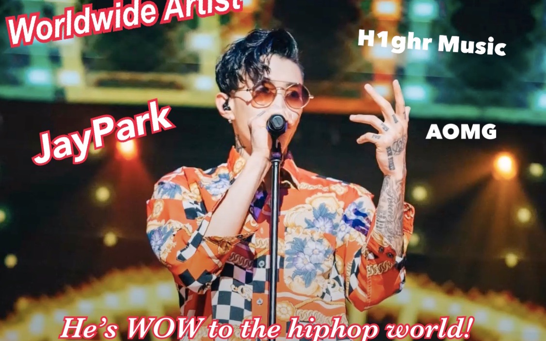 【Jay Park】独家解说中国新说唱导师朴宰范 问鼎西方主流hiphop市场第一人实则正在改变亚洲嘻哈历史哔哩哔哩bilibili