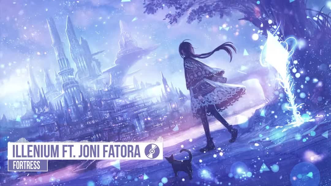 Illenium ft. Joni Fatora  Fortress哔哩哔哩bilibili