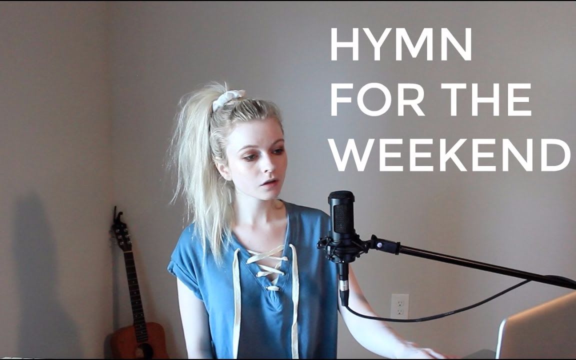 [图]【Holly Henry】Hymn For The Weekend - Coldplay