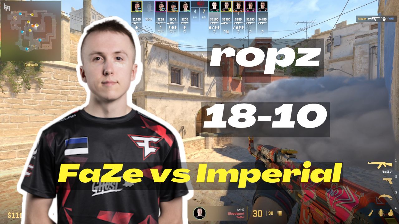 faze ropz (18-10) 对阵 imperial (mirage) | 哥本哈根major2024
