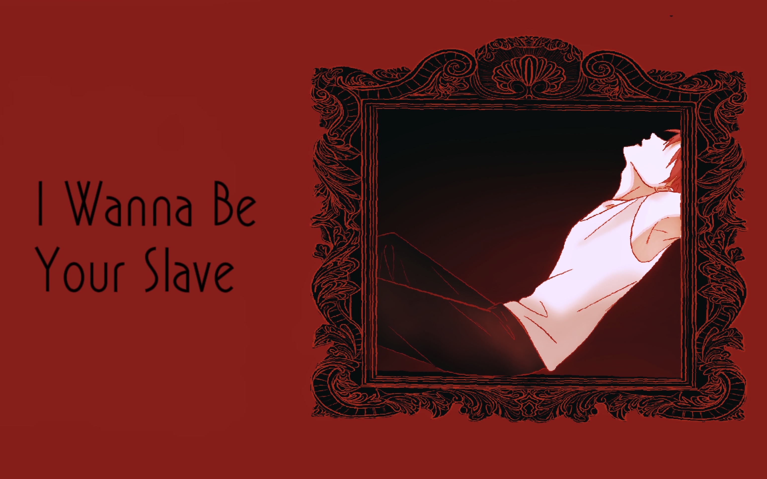 [图]〖恶人想要抢救一下〗手书--《I wanna be your slave》