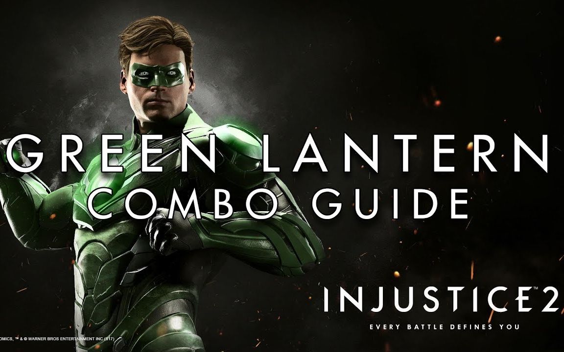 不义联盟2连招教程绿灯侠greenlantern