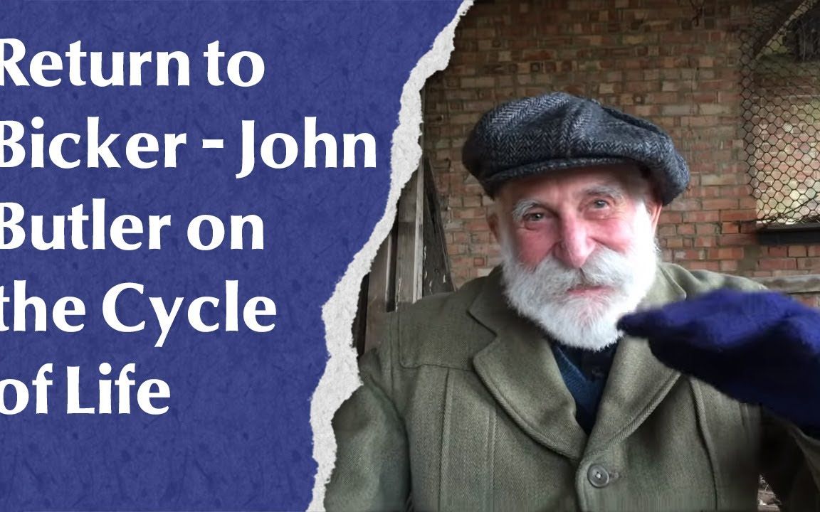 return to bicker – john butler on the cycle of life