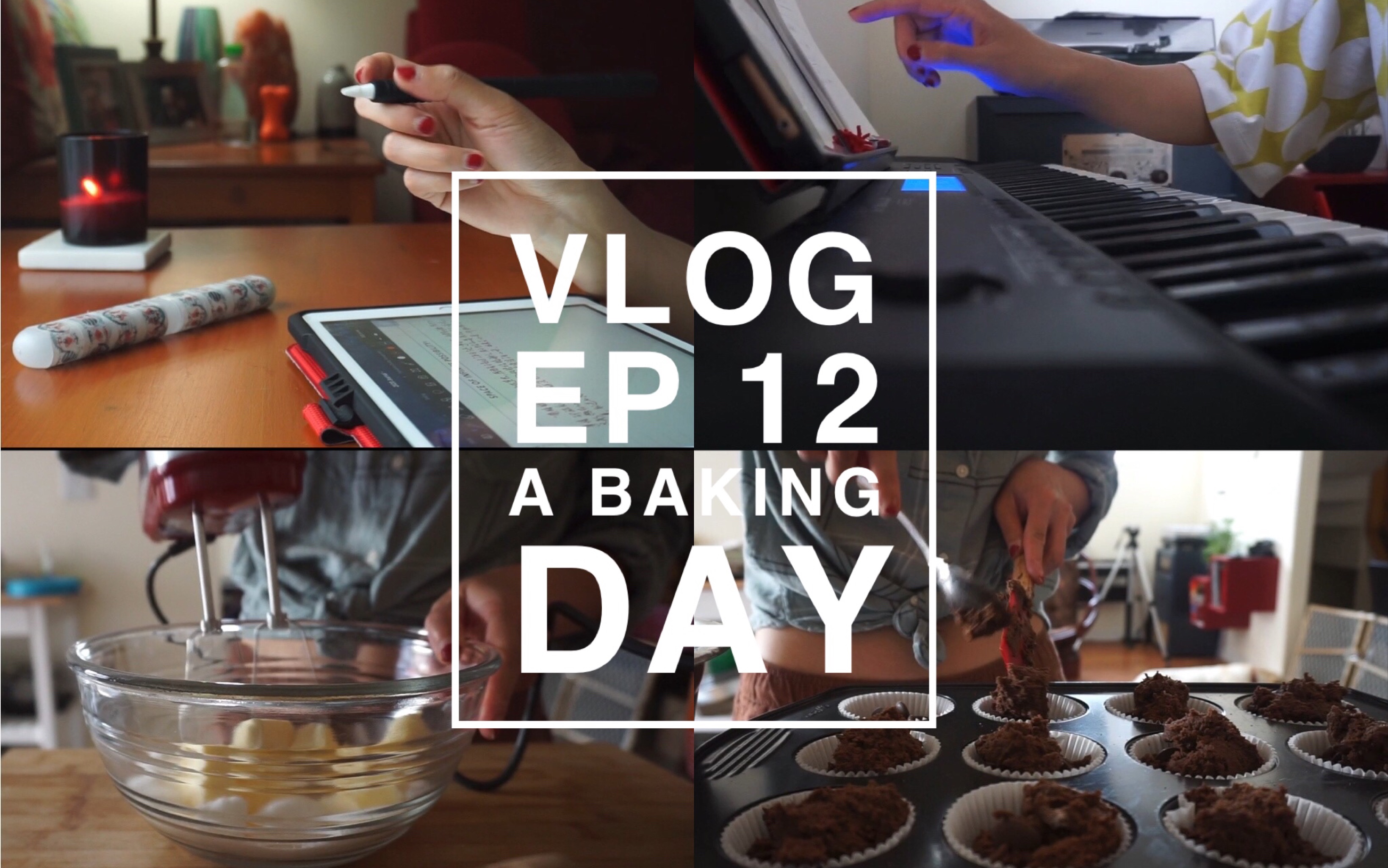 vlog ep 12 a baking day |写日记|练琴|做muffin|吃零食