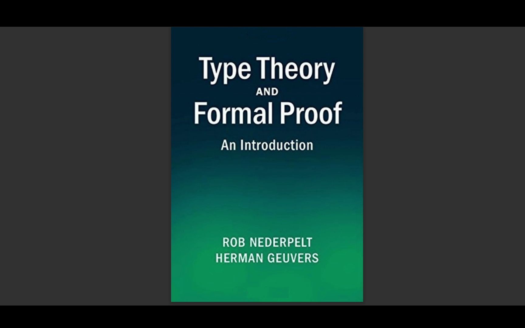 [图]日常翻书： Rob Nederpelt， Type Theory and Formal Proof: an Introduction