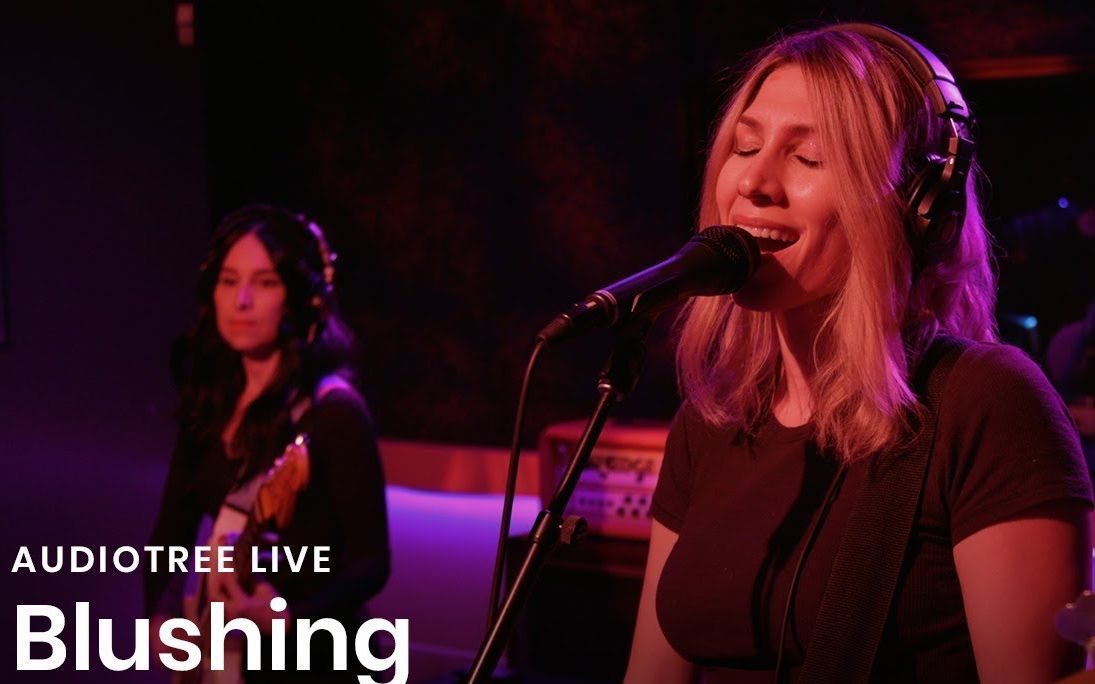 Blushing on Audiotree Live (Full Session)哔哩哔哩bilibili