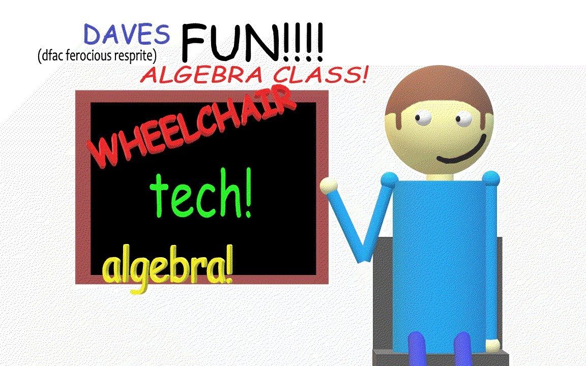 Ferocious Dave's Fun Algebra Class Reskin