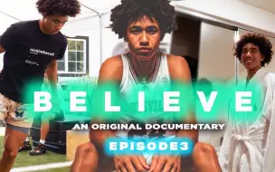 下载视频: 【中字】五🌟高中生Jared McCain纪录片“Believe”信念Ep3