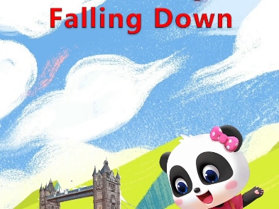 英语早教儿歌—London Bridge is falling down哔哩哔哩bilibili