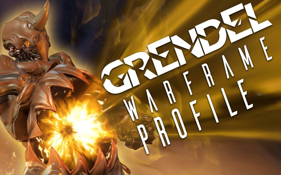 [图][WARFRAME]战甲简介 - Grendel