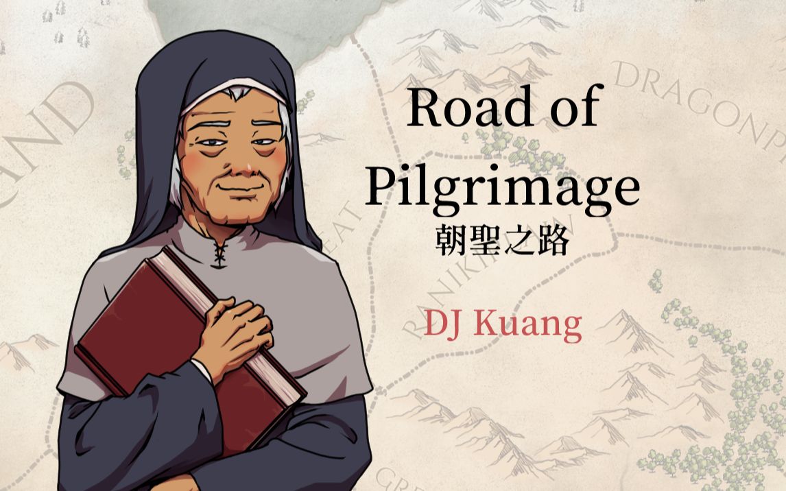 DJ Kuang  Road of Pilgrimage(朝圣之路)哔哩哔哩bilibili