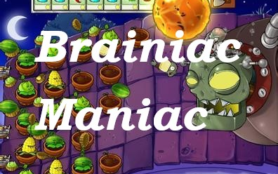 木琴植物大战僵尸僵王bgmbrainiacmaniac