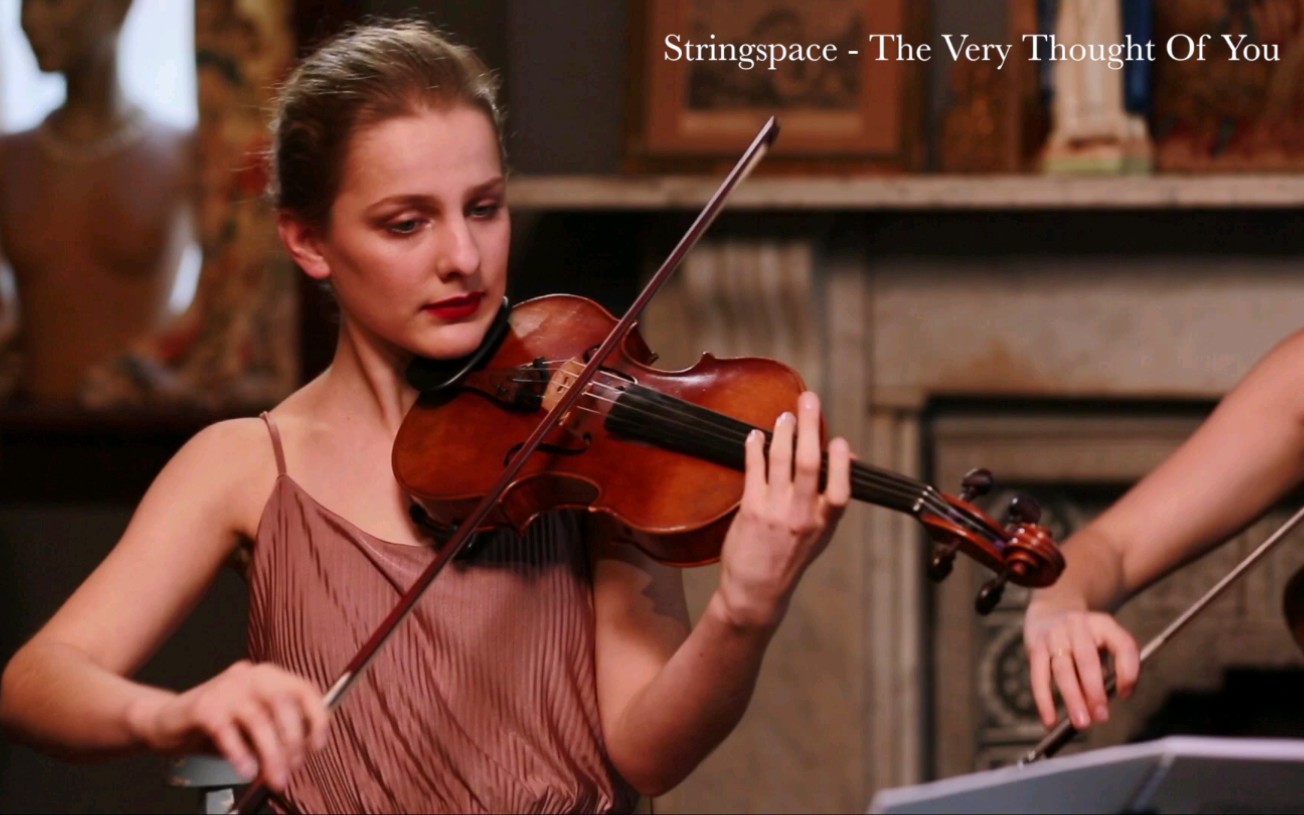 [图]弦乐四重奏 & The Very Thought of You - Stringspace String Quartet/Violin Cello Viola