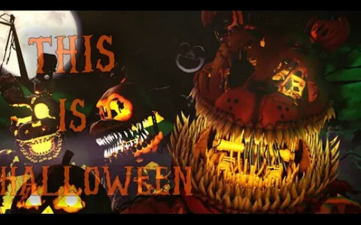 [图][FNaF/SFM/COLLAB] This Is Halloween || Cover - Jonathan Young