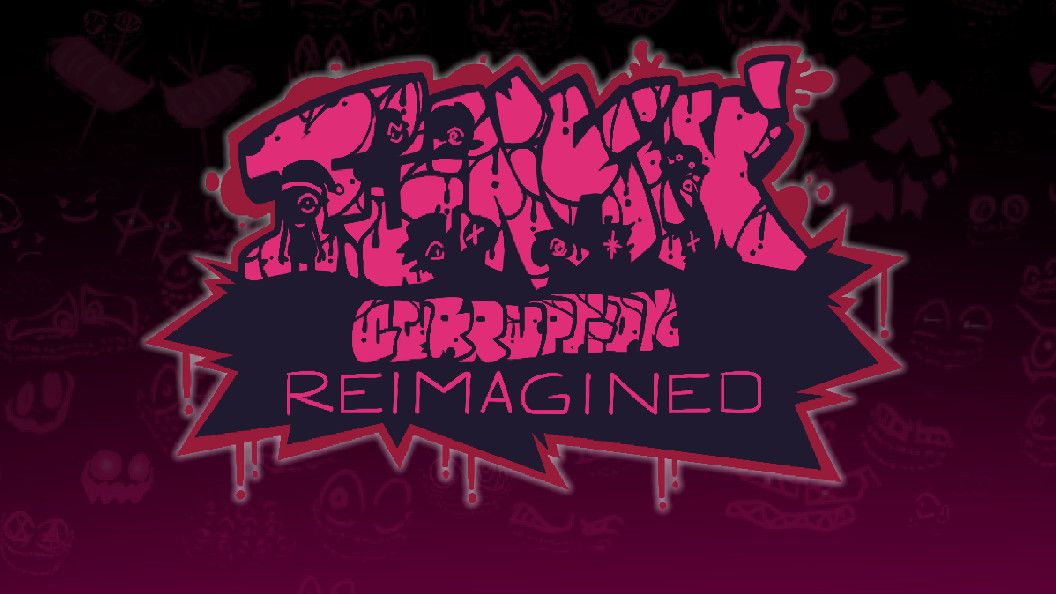 [FNF]大型模组腐化:重构V4(Corruption:Reimagined v1.3.2)全流程
