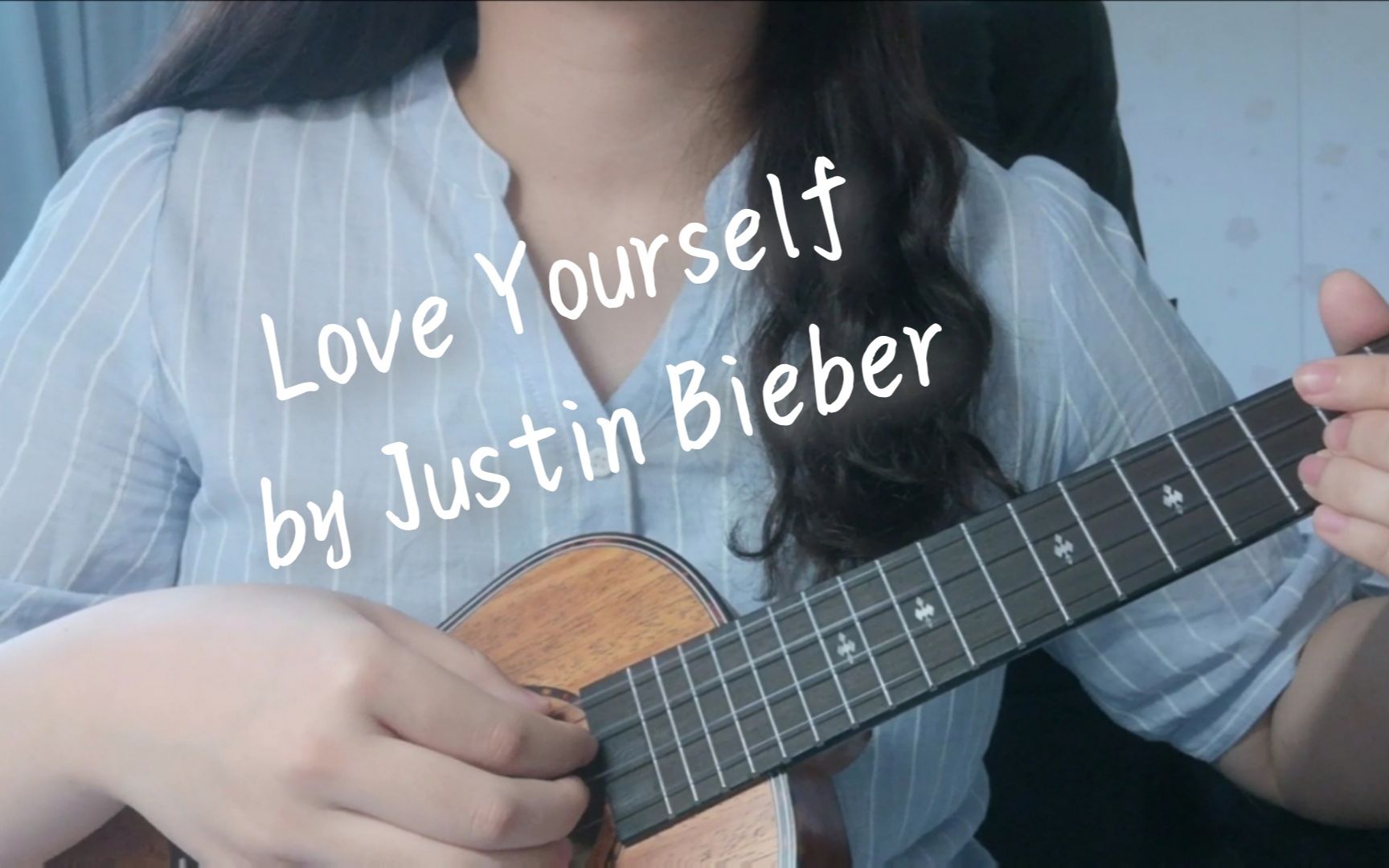 「love yourself」by justin bieber 尤克里里弹唱