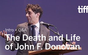 [图]THE DEATH AND LIFE OF JOHN F. DONOVAN Cast and Crew Q&A | TIFF 2018