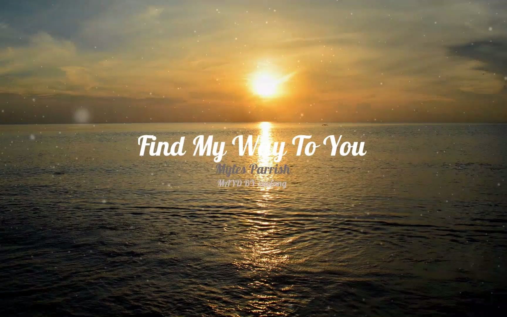 [图]【每日推荐】Myles Parrish/Shalom Margaret -Find My Way To You (feat. Shalom Margaret)