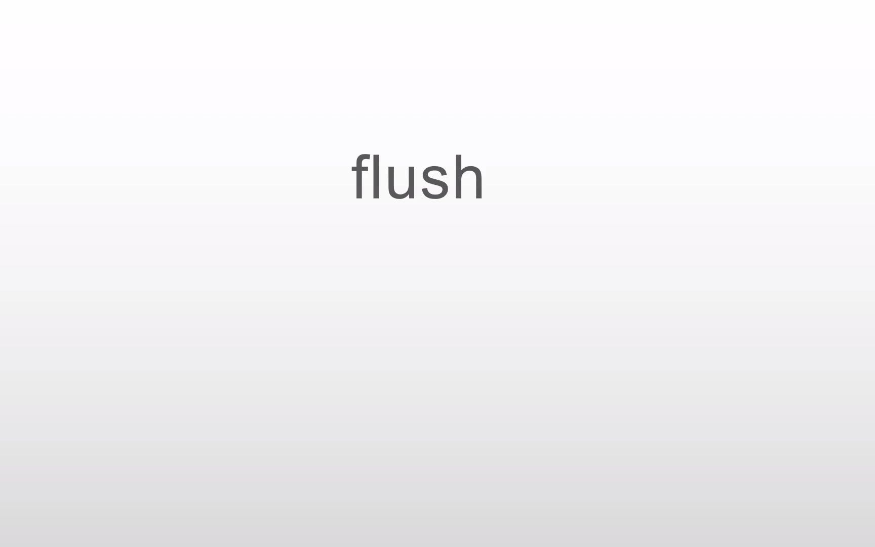 [图]10秒速记考研大纲高频词之flush