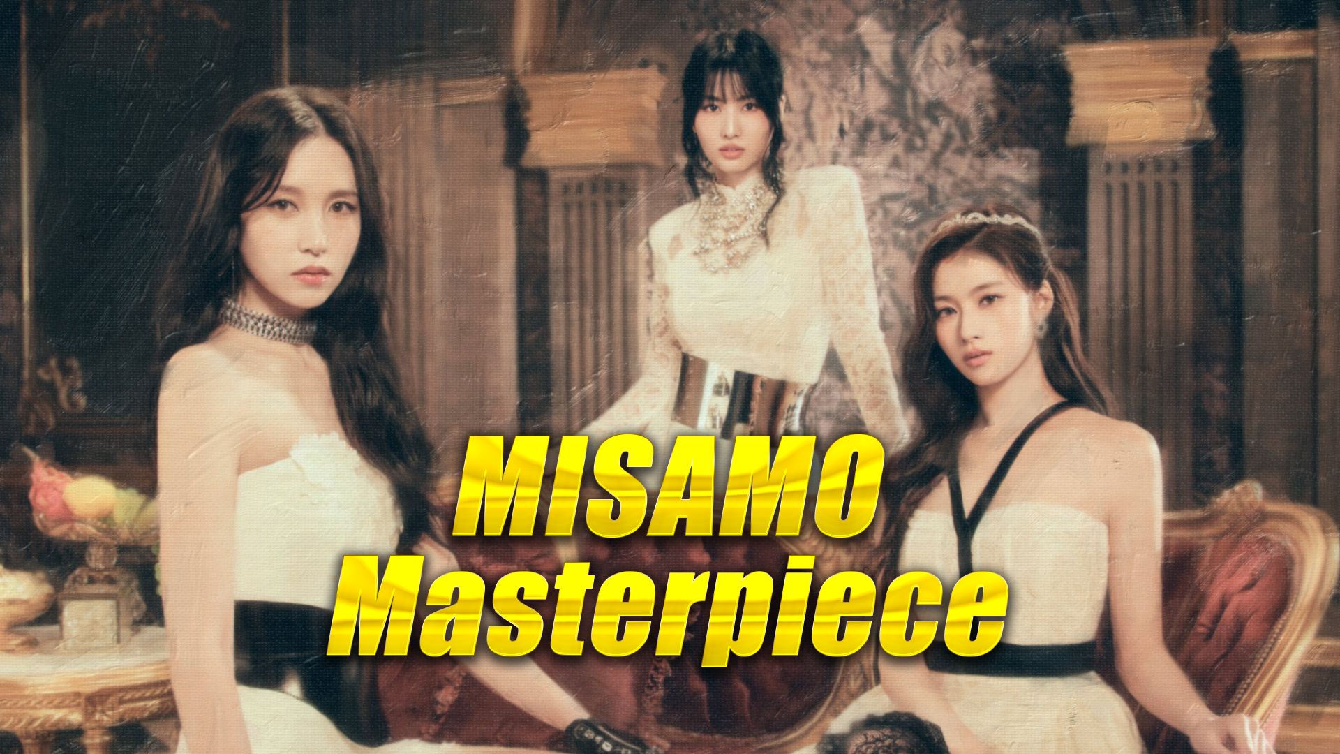 MISAMO首专《Masterpiece》无损音质合集哔哩哔哩bilibili