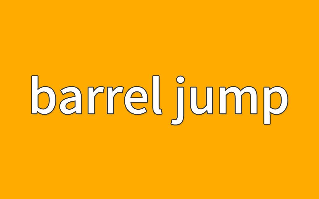 滑板教学基础篇:barrel jump哔哩哔哩bilibili