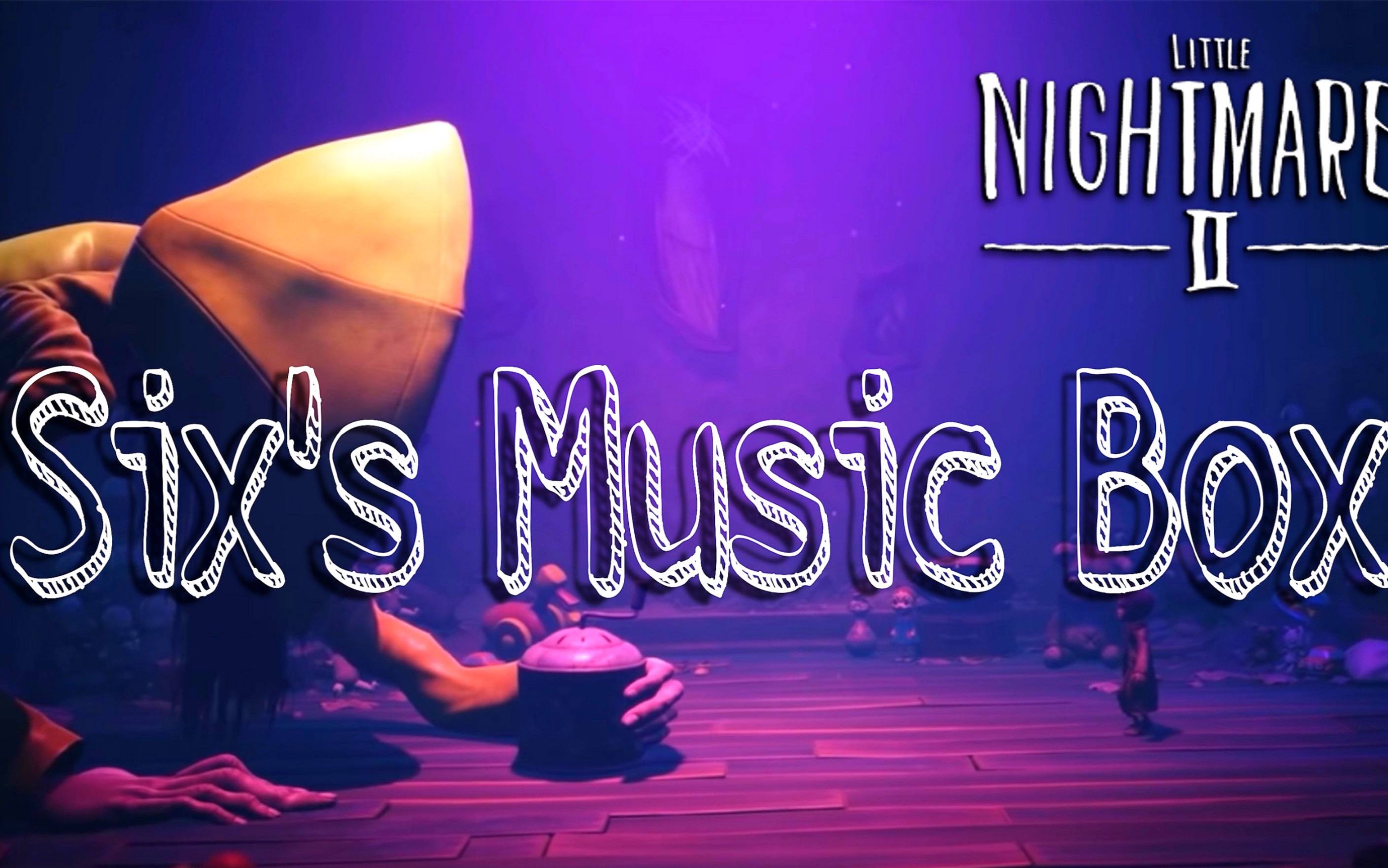 【小小梦魇2:小六的音乐盒】sixs music box 光遇演奏_哔哩哔哩 (゜