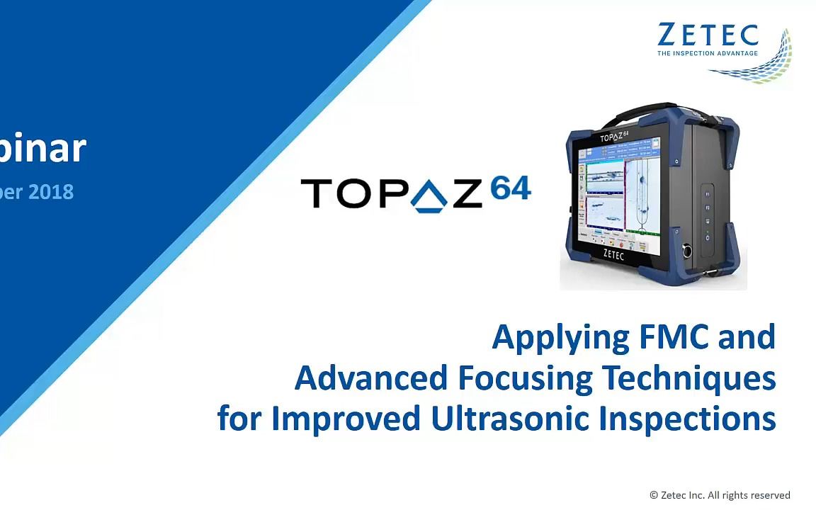 [图]超声检测先进聚焦技术相控阵PA全聚焦方法TFM-Advanced Focusing Techniques for Better UT Inspections