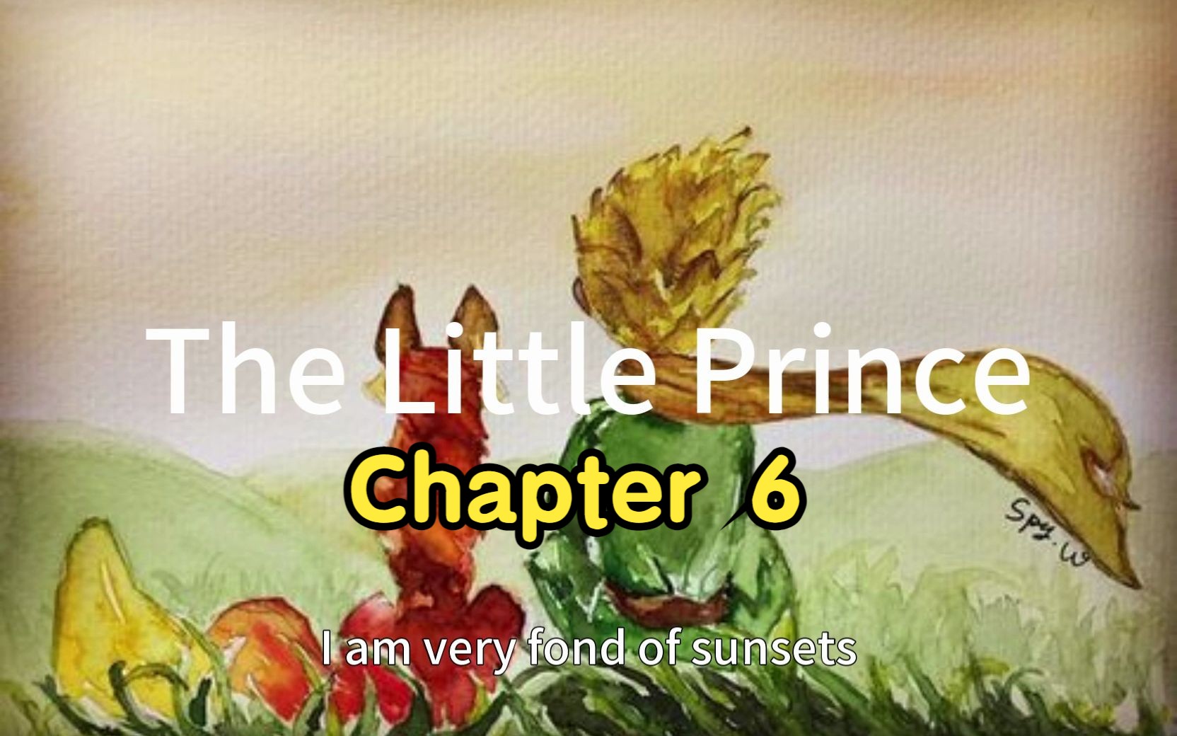 【小王子】四十四次日落的悲伤 | 英语 | 十九岁大学录制版 | The Little PrinceChapter 6哔哩哔哩bilibili