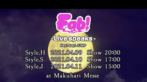 中字】Hey! Say! JUMP _ Fab-ism | 2021 Fab! -Live speaks.--哔哩哔哩