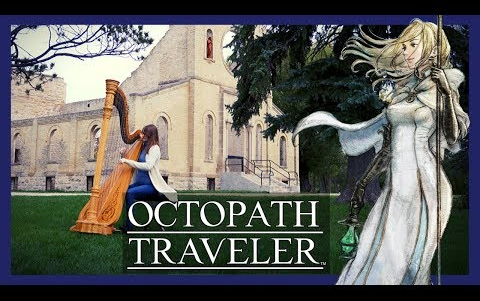 [图]【八方旅人】竖琴，坚强温柔的传火神官，欧菲莉亚Ophilia the Cleric - Octopath Traveler Harp Cover