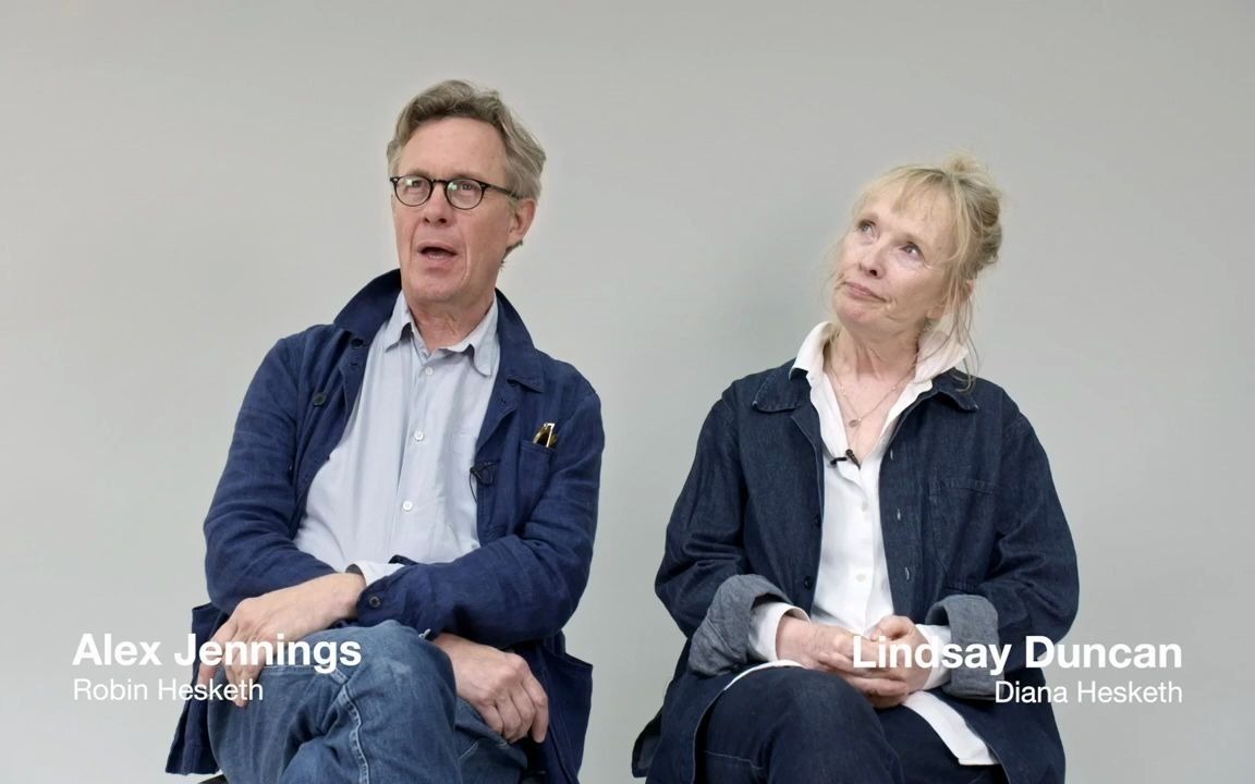 [图]《议事录》演员阿历克斯·杰宁斯（Alex Jennings）与琳赛·邓肯（ Lindsay Duncan）访谈