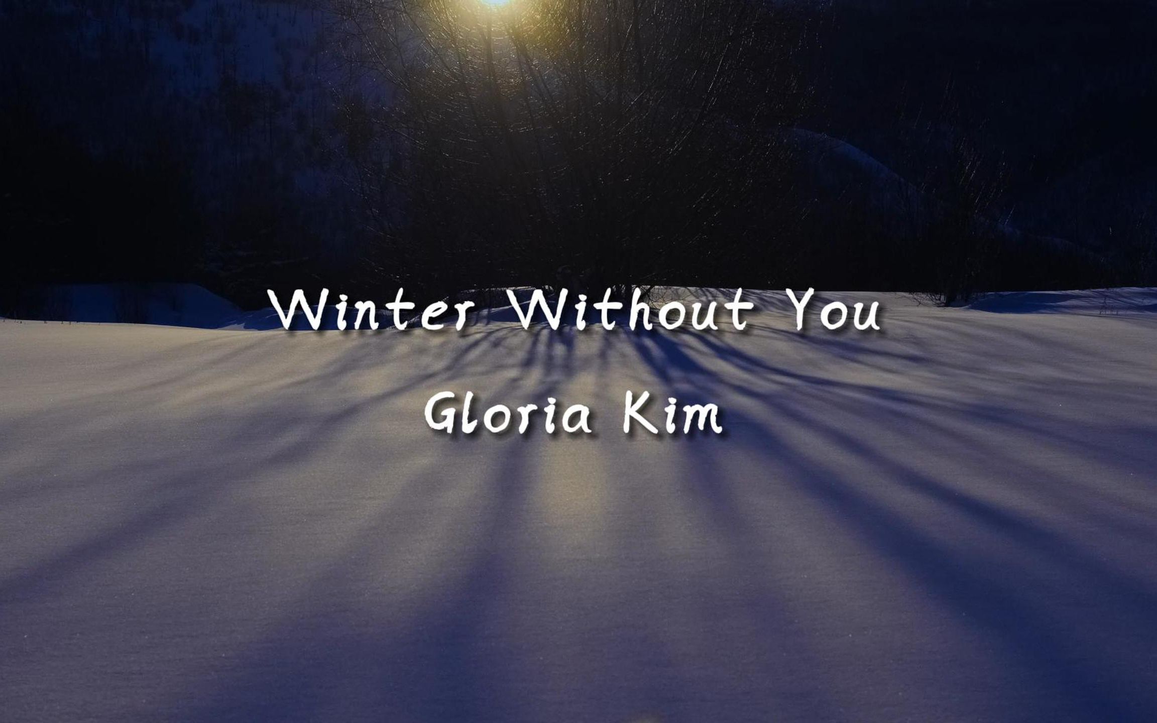 [图]“一个人的冬天，好冷”《Winter Without You》2K