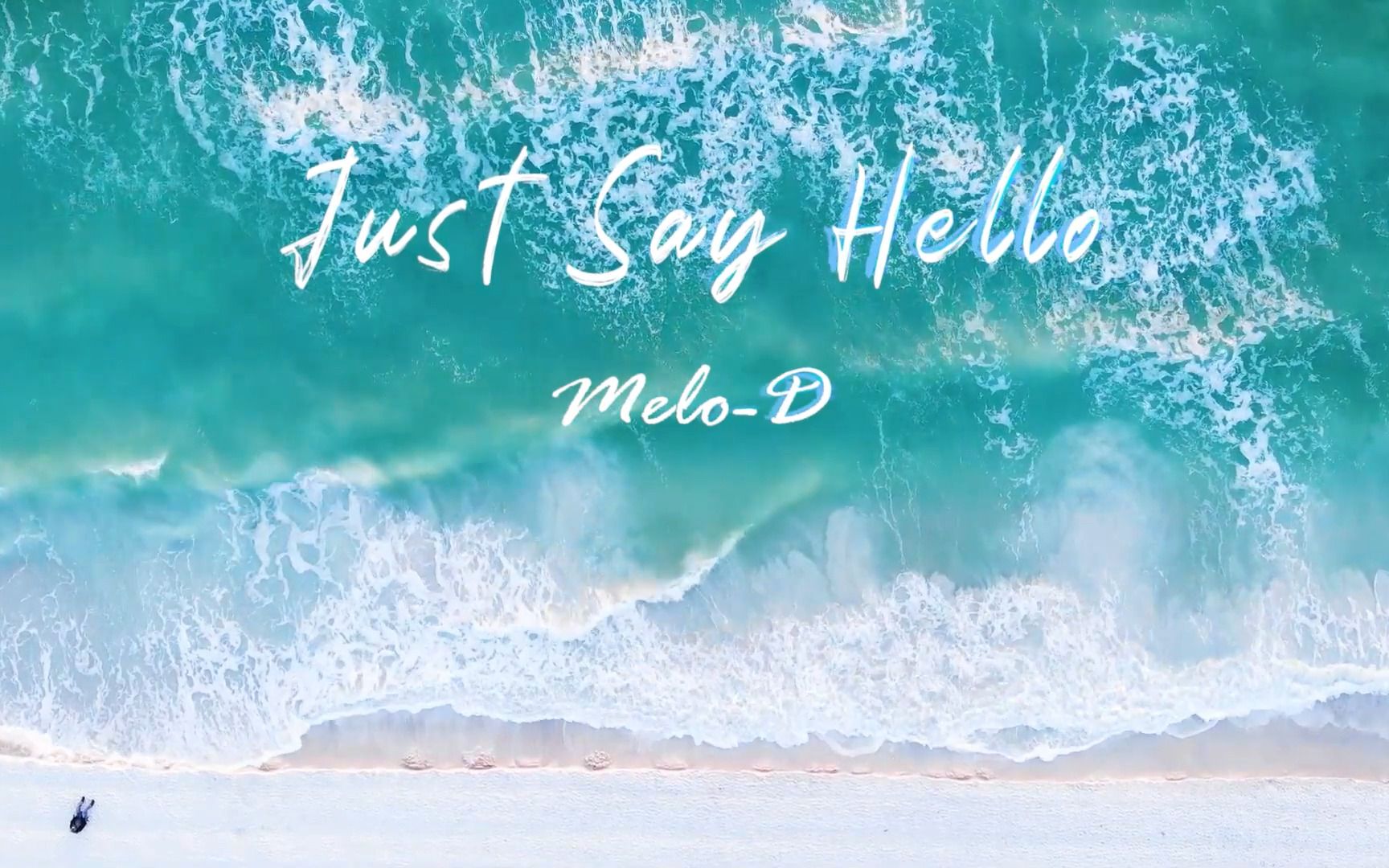 [图]Just say hello-Melo-D