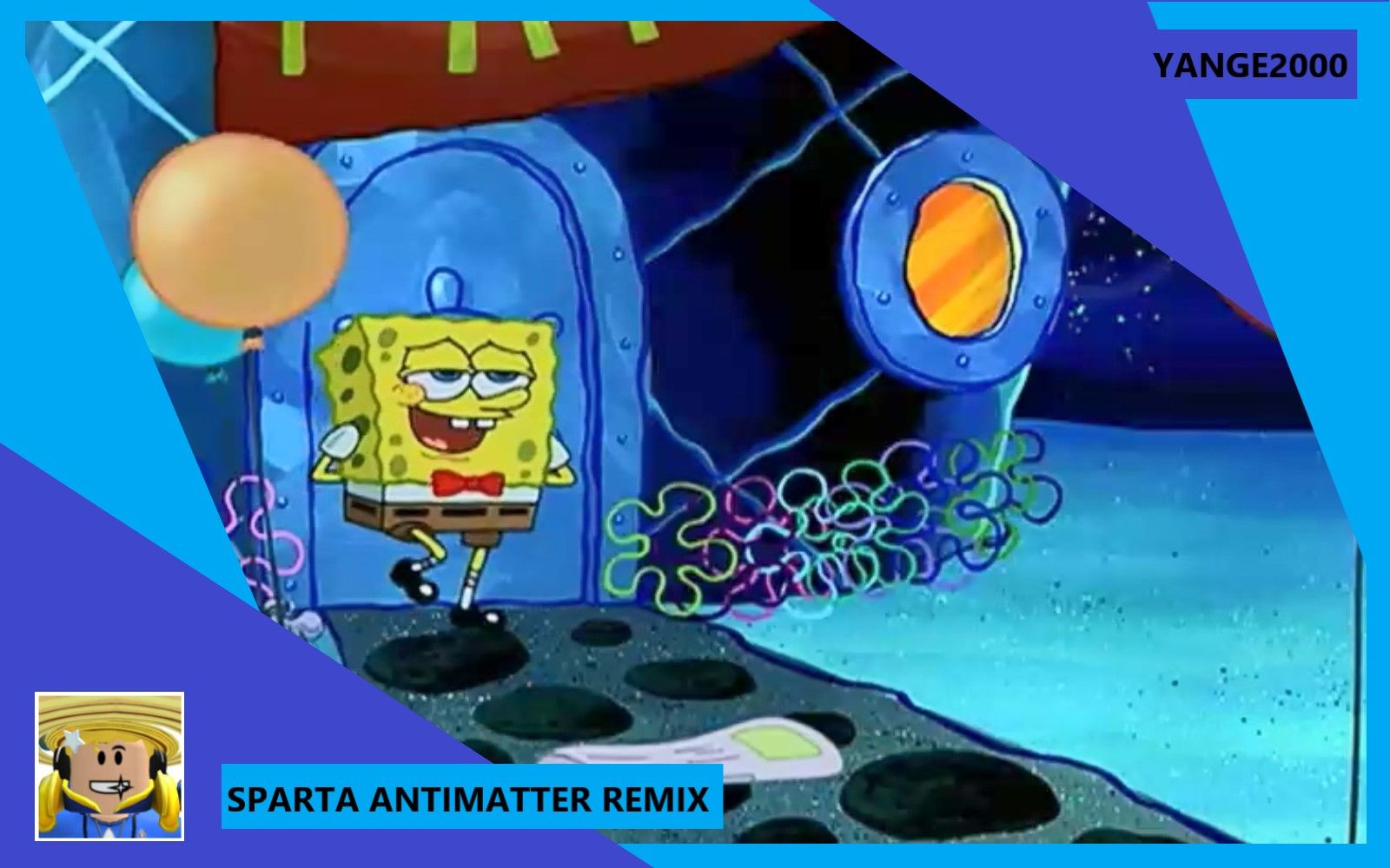 [图][SPONGEBOB SQUAREPANTS]I'm breaking in!-Sparta Antimatter Remix